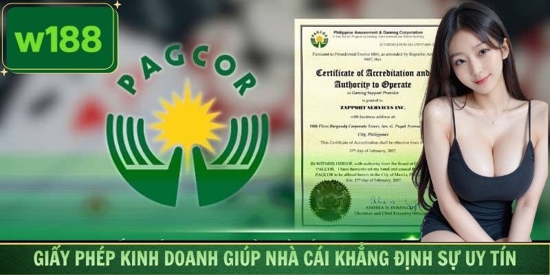 Giấy phép kinh doanh giúp nhà cái khẳng định sự uy tín