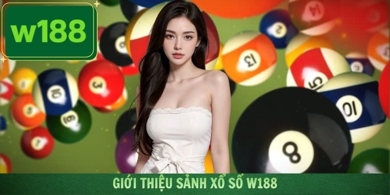 Vài thông tin sơ lược về chuyên mục xổ số W188