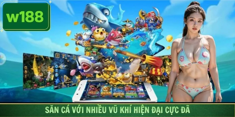 Săn cá với nhiều vũ khí hiện đại cực đã